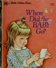 a children's book clled 'Where Did Baby Go'