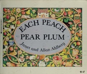 a children's book called Each Peach Pear Plum